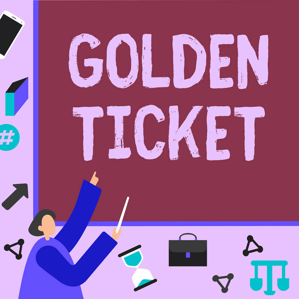Inspiration showing sign Golden Ticket. Concept meaning Rain Check Access VIP Passport Box Office Seat Event Businessman Pointing Fingerpresentation Board Representing Planning Projects. - Photo, Image