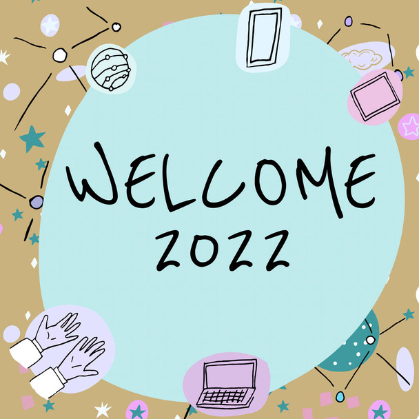 Hand writing sign Welcome 2022. Business concept New Year Celebration Motivation to Start Cheers Congratulations Blank frame decorated with modern science symbols displaying technology. - Photo, Image