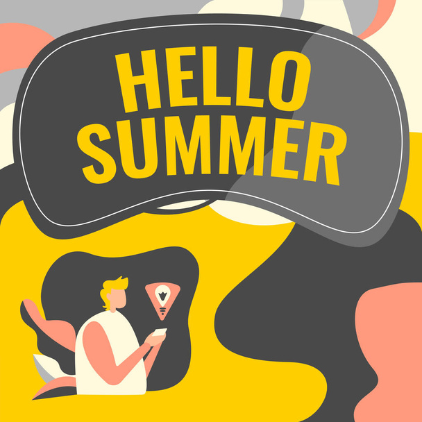 Inspiration showing sign Hello Summer. Concept meaning Welcoming the warmest season of the year comes after spring Businessman Using Mobile Phone Making Plans Accomplishing Latest Goals. - Foto, Imagem