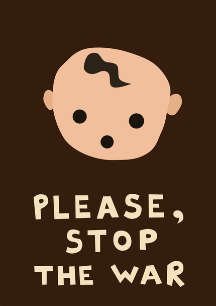 illustration of shocked baby near please stop the war lettering on brown - Vector, Image