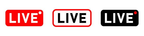 Live broadcast button in flat style isolated on white background - Вектор,изображение