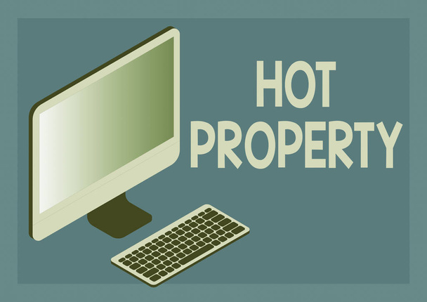 Conceptual caption Hot Property. Business idea Something which is sought after or is Heavily Demanded Monitor with keyboard symbolizing online connection between colleagues. - Foto, Imagen
