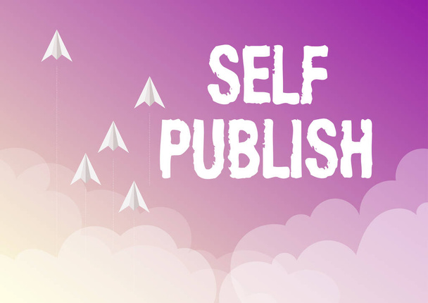 Text sign showing Self Publish. Business overview Published work independently and at own expense Indie Author Five paper airplanes flying up sky surrounded with clouds achieving goals. - Zdjęcie, obraz