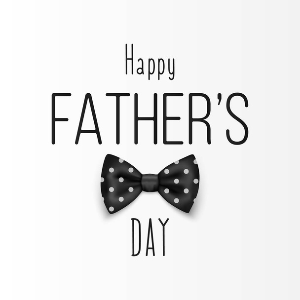 Fathers Day, June 19th. Vector Background. Banner with Polka Dot Black Realistic Bow Tie, Lettering, Typography. Silk Glossy Bowtie, Tie Gentleman. Fathers Day Holiday Concept. - Vector, Imagen
