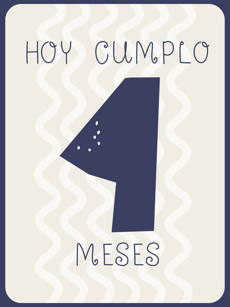 Tarjeta de felicitación para el cumpleaños de un bebé en español. Hoy tengo 4 meses. Ilustración vectorial en colores pastel monocromáticos. - Vector, imagen