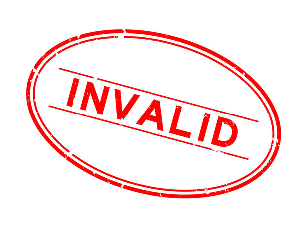 Grunge rojo palabra inválida sello de goma ovalada sobre fondo blanco
 - Vector, imagen