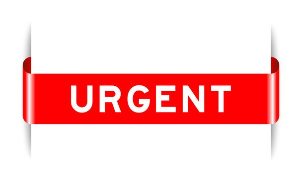 Red color inserted label banner with word urgent on white background - Vektör, Görsel