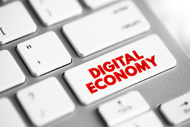 Gospodarka cyfrowa to gospodarka oparta na cyfrowych technologiach obliczeniowych, przycisk koncepcyjny tekstu na klawiaturze - Zdjęcie, obraz