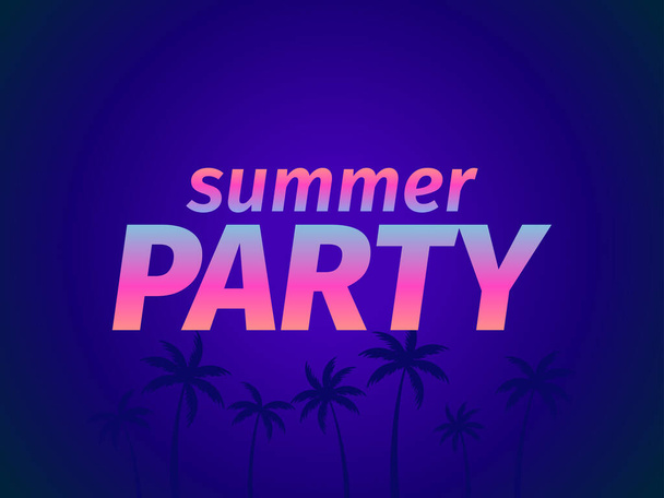 Summer party. Gradient text with palm trees. Design template with tropical palm trees for banners, invitations and promotional items. Beach party flyer. Vector illustration - Vetor, Imagem