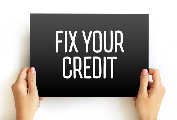 Fix Your Credit text on card, concept background - Fotografie, Obrázek