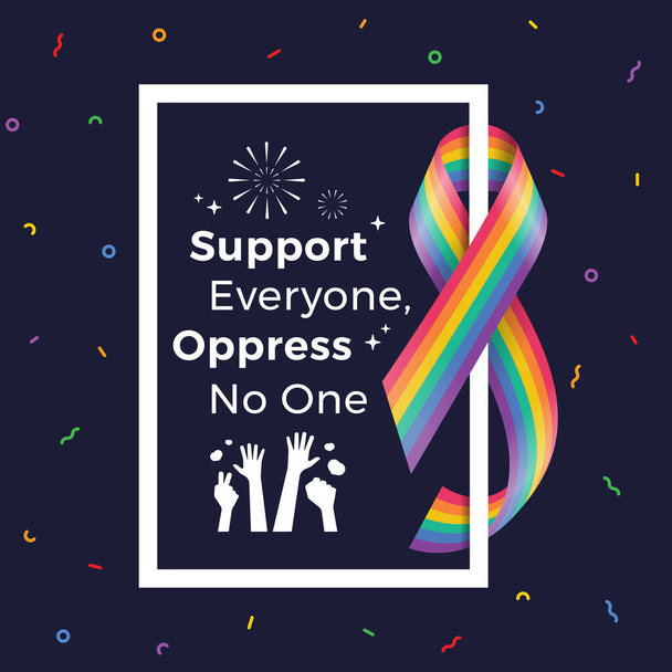 support everyone, oppress no one text and hands raised in white frame with rainbow prind ribbon roll around on dark blue background vector design - Vector, Image