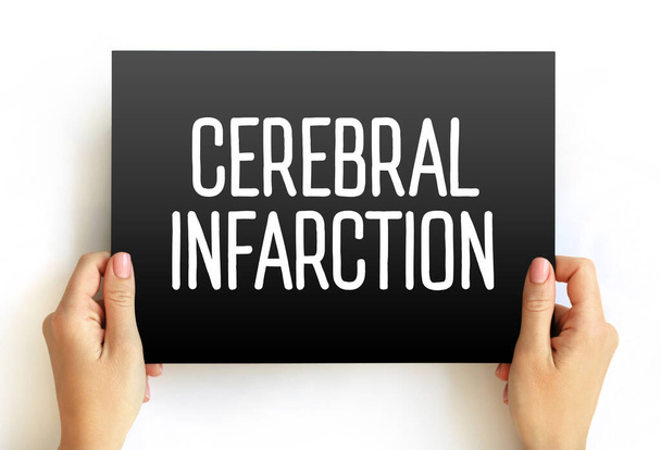 Cerebral Infarction - pathologic process that results in an area of necrotic tissue in the brain, text concept on card - Fotoğraf, Görsel