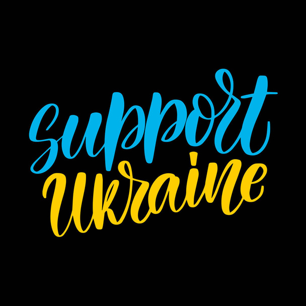 Támogatás Ukrajna - aranyos kézzel rajzolt firka betűkkel. Dicsőség Ukrajna, Mentsd Ukrajna, Minden lesz Ukrajna - Vektor, kép