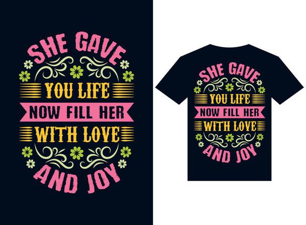 Sie gab Ihrem Leben jetzt füllen Sie sie mit Liebe T-Shirt Design Typografie Vektor Illustrationsdateien für den Druck - Vektor, Bild