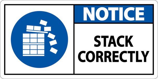 Notice Stack Correctly Sign On White Background - Vector, Image