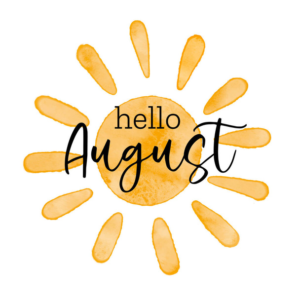 Hola agosto - Acuarela textura simple vector sol icono. Ilustración vectorial, tarjeta de felicitación para agosto, verano, diseño de póster acogedor. - Vector, Imagen