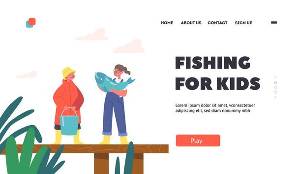 Pesca per i bambini Landing Page Template. Bambini pescatori in possesso di Big Fish and Bucket Stand sul molo di legno, Tempo libero per bambini - Vettoriali, immagini