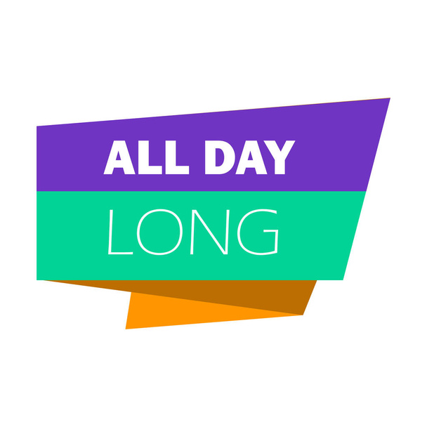 Tag All Day Long, vector illustration. Sales phrase template, decoration - Vector, Image