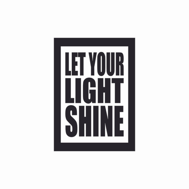 let your light shine letter quote - Vector, Imagen