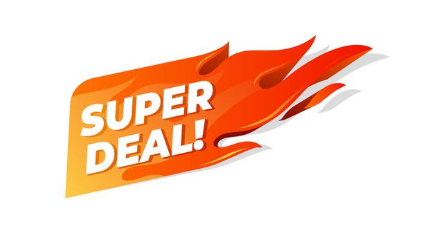 Super deal flaming label. Sale promotion banner. - Vector, Image