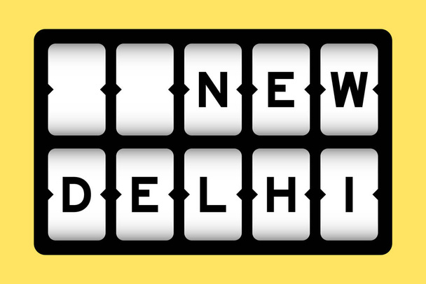 Zwarte kleur in woord nieuwe delhi op slot banner met gele kleur achtergrond - Vector, afbeelding