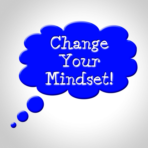 Change Your Mindset Means Think About It And Reflecting - Photo, Image
