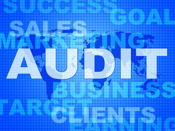 Audit Words Represents Finances Validation And Accounting - Photo, Image