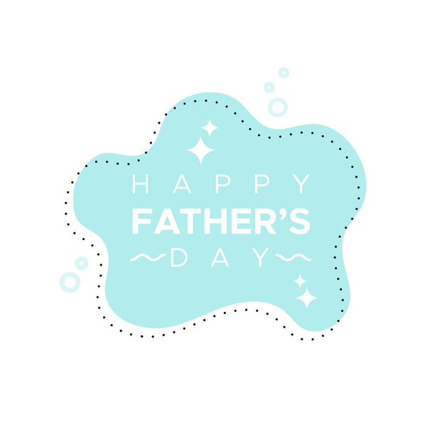 Happy Father's Day. Rounded shapes and text. Turquoise color. Vector illustration, flat design - Vektor, kép