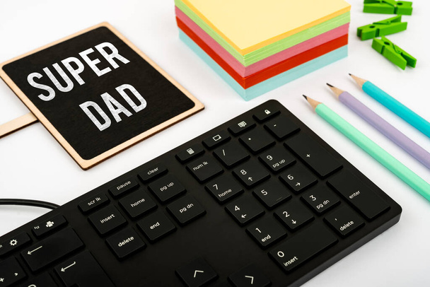 Handschrift-Text Super Dad, Internet-Konzept Kinder-Idol und Superheld eine Inspiration für Computer-Tastatur und -Symbol.Informationsmedium für die Kommunikation. - Foto, Bild