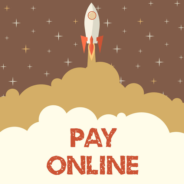 Käsitteellinen kuvateksti Pay Online, Käsitteellinen valokuva ostaa tuotteita tai palvelua luottokortilla tahansa verkkosivuilla Rocket Ship käynnistää nopeasti suoraan jopa ulkoavaruuteen. - Valokuva, kuva