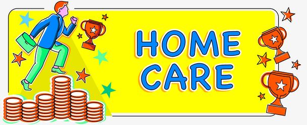 Konceptuální titulek Home Care, Internet Concept Místo, kde se může ukázat získat nejlepší služby komfortu vykreslené Muž šplhání nahoru peníze představující úspěch projektu dosažení cílů. - Fotografie, Obrázek