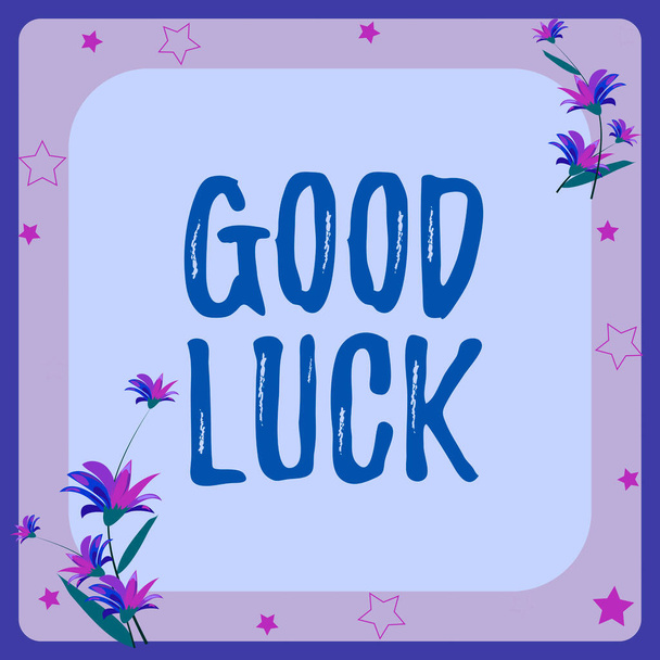 Hand writing sign Good Luck, Word for A positive fortune or a happy outcome that a person can have Frame Decorated With Colorful Flowers And Foliage Arranged Harmoniously. - Φωτογραφία, εικόνα