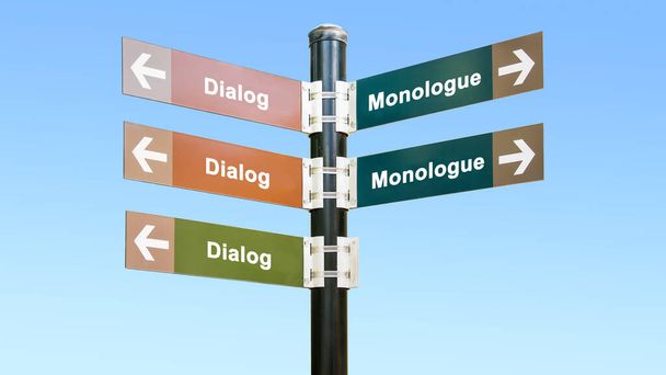 Вуличний знак Шлях до діалогу проти монологу
 - Фото, зображення