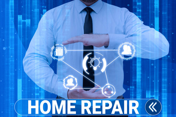 Sign displaying Home Repair, Business approach maintenance or improving your own house by yourself using tools Businessman in suit holding open palms represents innovative thinking. - Photo, Image