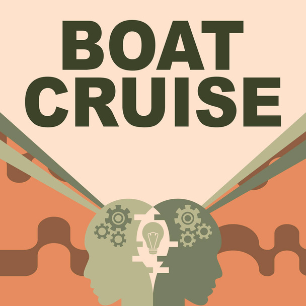 Text sign showing Boat Cruise, Business idea vitorlázzon a környéken pontos cél nélkül nagy hajóval Minds Ötletek kombinálása Innovatív stratégiák létrehozása Csapatmunka megjelenítése. - Fotó, kép