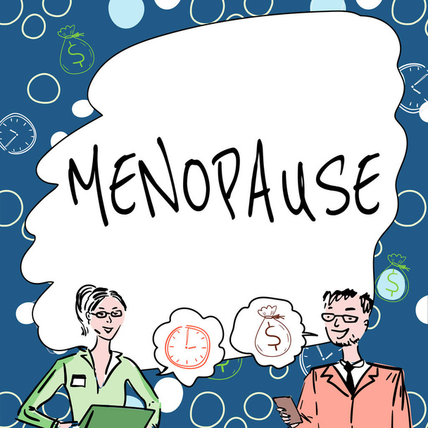 Podpis tekstowy przedstawiający menopauzę, Koncepcja oznaczająca okres trwałego zaprzestania lub zakończenia cyklu miesiączkowego Członkowie zespołu patrzący na burzę mózgów Whiteboard Nowe rozwiązania. - Zdjęcie, obraz