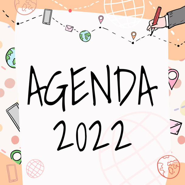 Visualizzazione concettuale Agenda 2022, Internet Concetto elenco delle attività in modo che essi devono essere prese Plain Whiteboard con mano disegno linea guida per passi oltre il mondo globo. - Foto, immagini