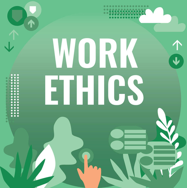 Teksten weergeven Work Ethics, Business approach Een reeks waarden gericht op het belang van het doen van werk Hand Pressing Screen Showing The Futuristic Technology. - Foto, afbeelding