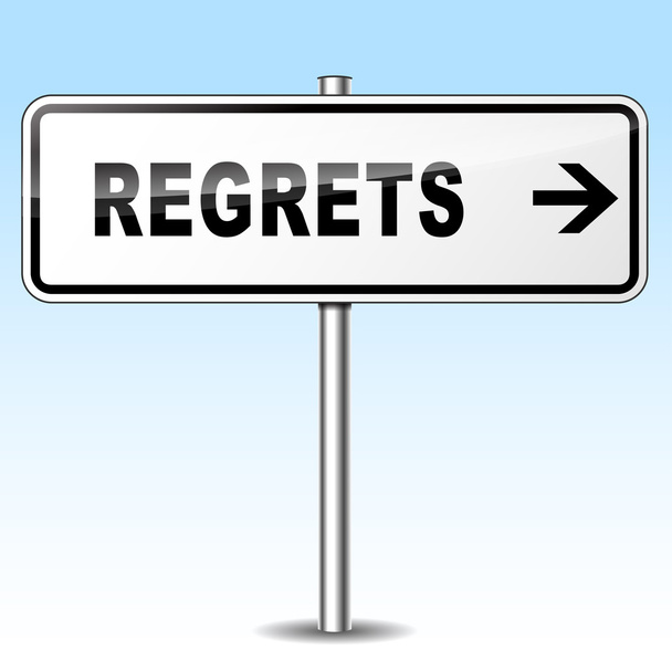 regrets sign - Vector, Image