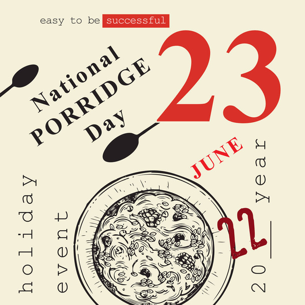 The calendar event is celebrated in june - National Porridge Day - Vector, Imagen