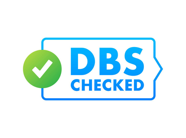 DBS Señal comprobada. Servicio de Divulgación y Barring. Ilustración de stock vectorial - Vector, Imagen