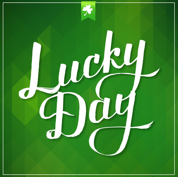 Saint Patrick Day Card Lucky Day - ベクター画像