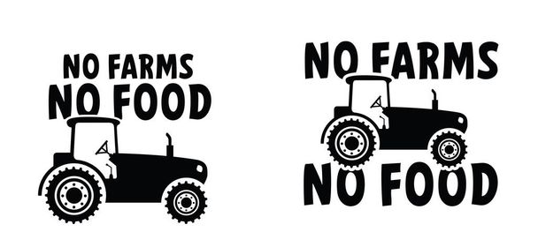 Slogan Keine Höfe, keine Lebensmittel, schützen. Cartoon Bauern Traktormaschine. Fahrzeugsymbol oder -symbol. Für Ackerbau und Landwirtschaft. Landwirt arbeitet an Traktor,  - Vektor, Bild