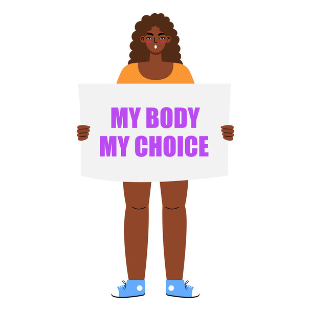 Kobiecy protest. Afrykanka trzymająca znaki "Moje ciało - mój wybór" odizolowana na białym tle. Działacze prowyborczy wspierający prawa do aborcji. - Wektor, obraz