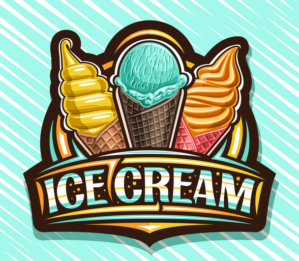 Vector logo for Ice Cream, dark decorative sign board for kids cafe with illustration of triple different icecreams in waffle cones and unique brush lettering for words ice cream on bright background - Vector, Image