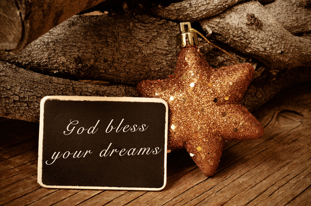 God bless your dreams
 - Фото, изображение