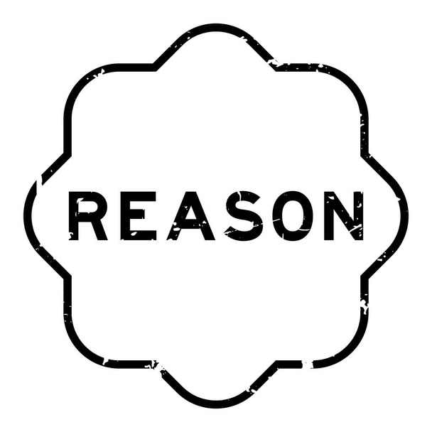 Grunge black reason word rubber seal stamp on white background - Vector, Image