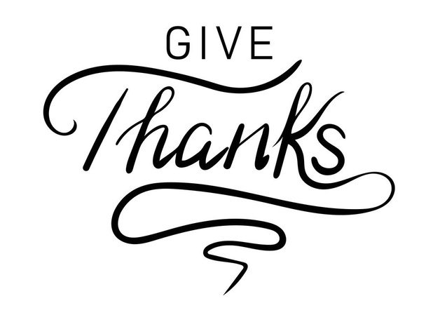 Give Thanks calligraphy inscription with smooth lines. Typography Design Inspiration for Thanksgiving Day - Vetor, Imagem