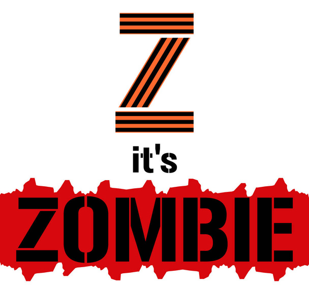 Z es la ilustración vectorial Zombie. Letra z del color de la cinta de George y texto zombi en el fondo de la sangre. Eslogan ruso 2022. Guerra Rusia y Ucrania. Designación de las tropas rusas con el signo Z - Vector, Imagen