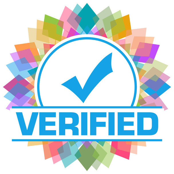 Verified text written over colorful background. - Photo, Image